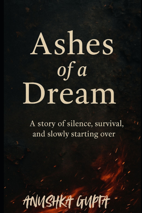 Kniha Ashes of a dream anushka gupta