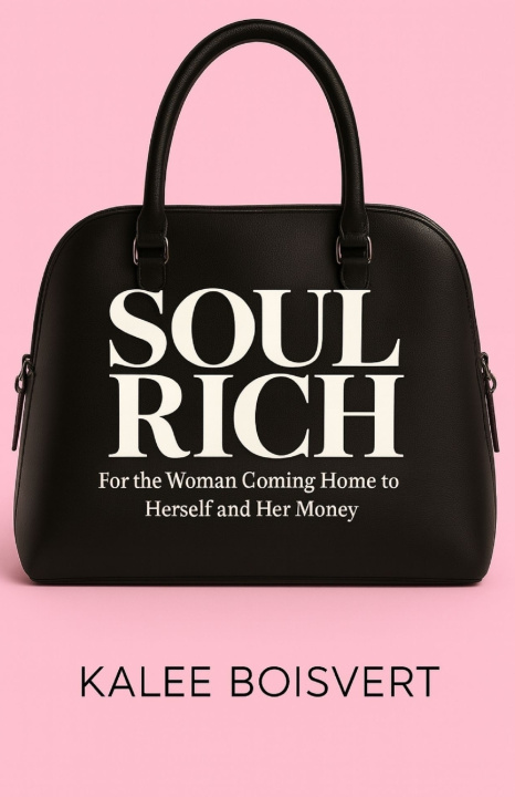 Knjiga Soul Rich Kalee Boisvert