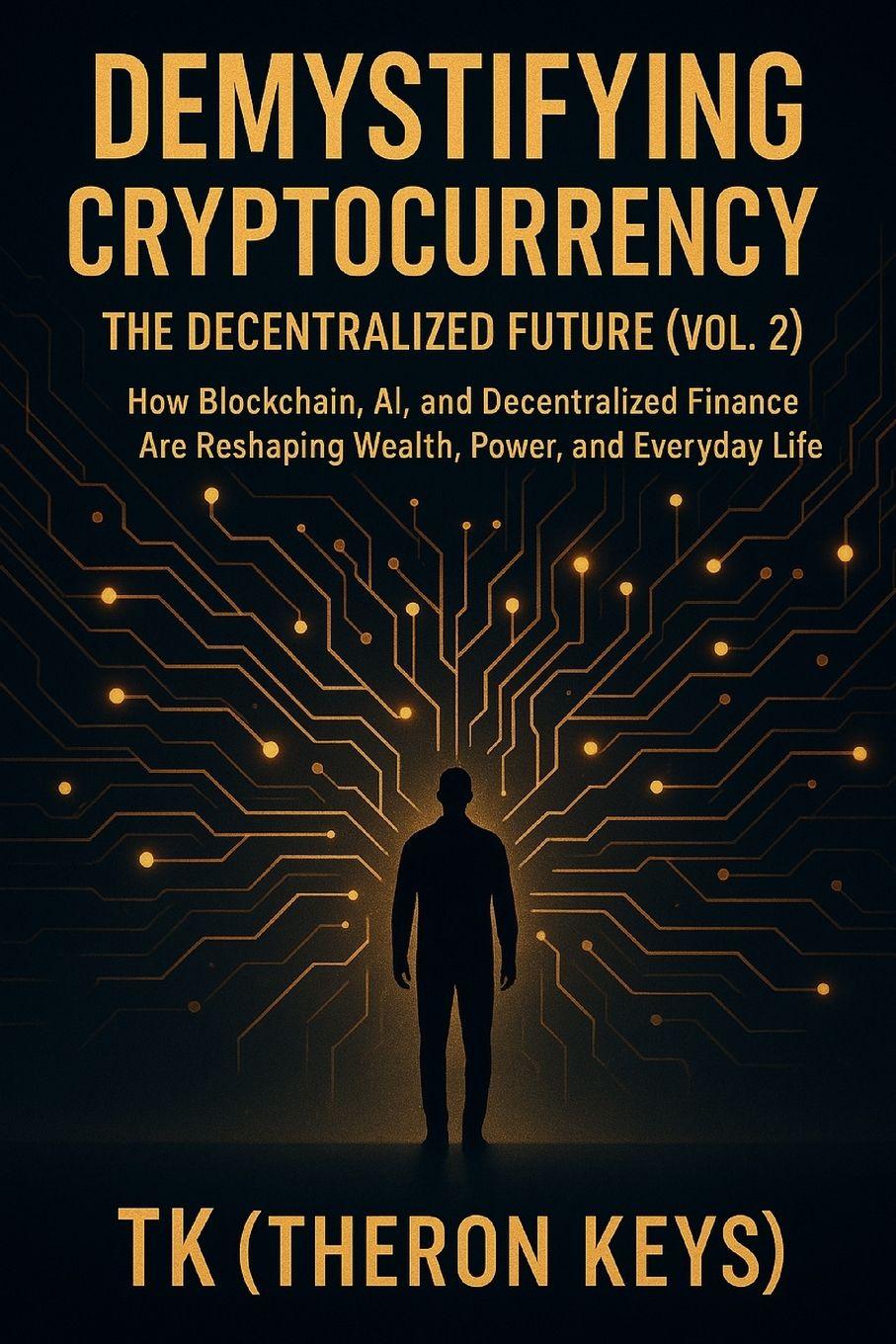 Könyv Demystifying Cryptocurrency Theron Keys