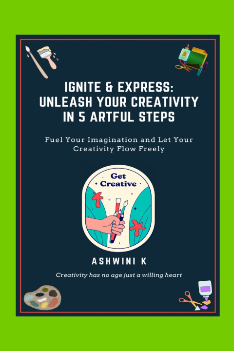 Kniha Ignite & Express Ashwini K