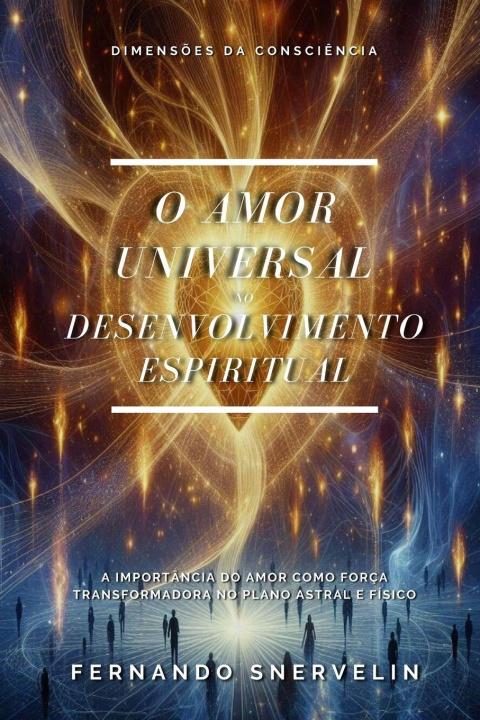Kniha O AMOR UNIVERSAL FERNANDO SNERVELIN