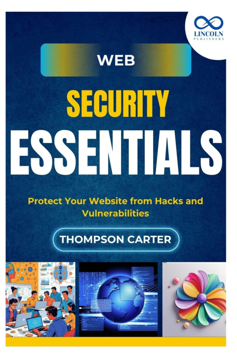 Knjiga Web Security Essentials Thompson Carter