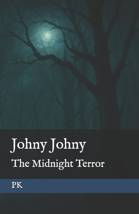 Book Johny Johny- The Midnight Terror PK