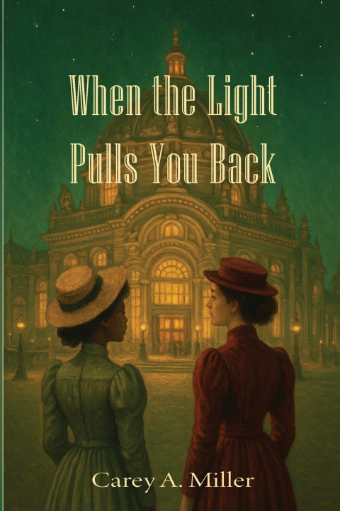 Knjiga When the Light Pulls You Back Carey A. Miller