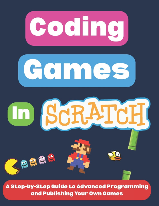 Könyv Coding Games in Scratch Omair I.