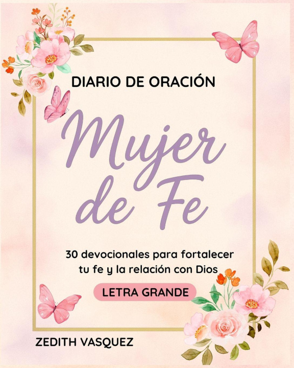 Kniha Diario de Oración ZEDITH VASQUEZ