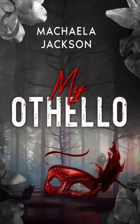 Kniha My Othello Machaela Jackson