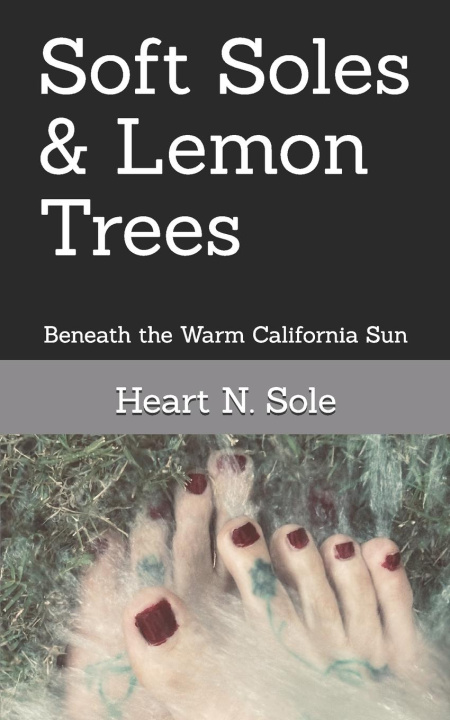 Knjiga Soft Soles & Lemon Trees Heart N. Sole