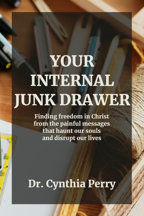 Book Your Internal Junk Drawer Cynthia Perry