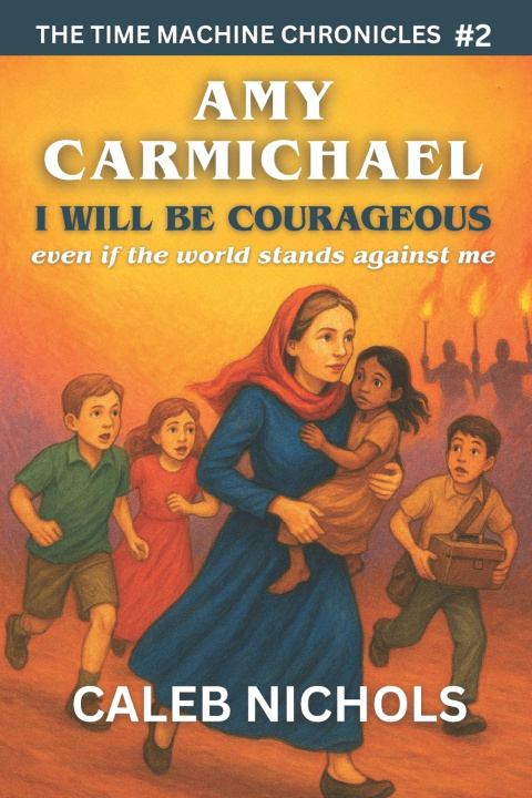 Book Amy Carmichael Caleb J Nichols