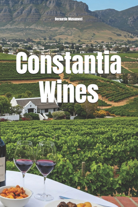 Book Constantia Wines Bernardo Musumeci