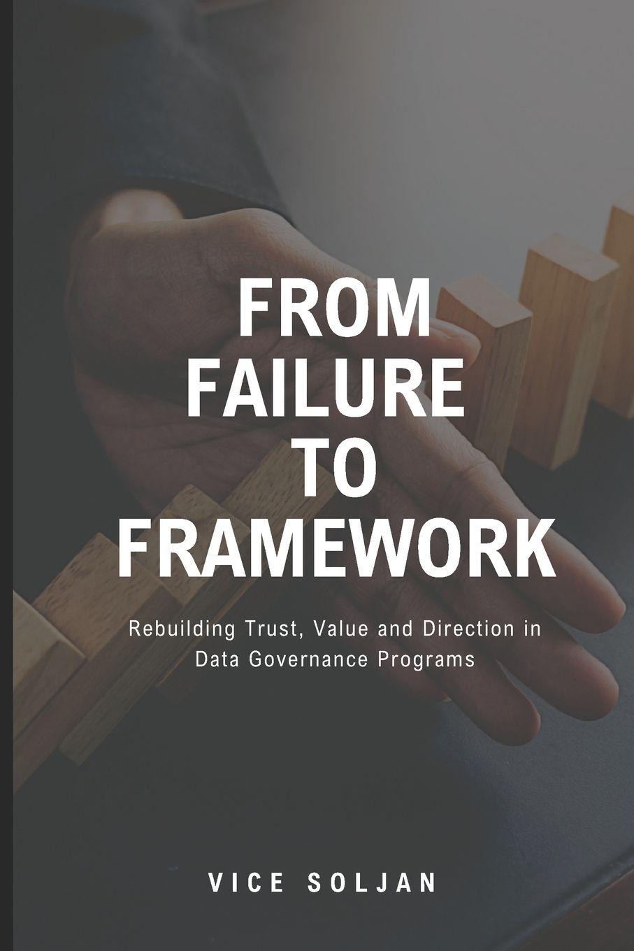 Knjiga From Failure to Framework Vice Soljan