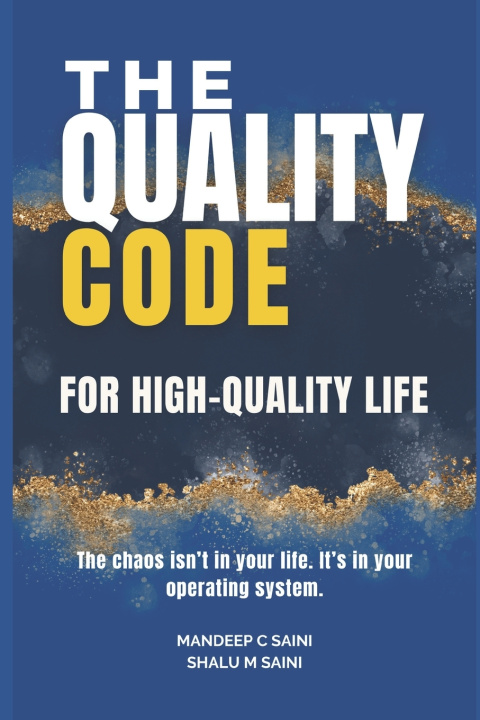 Knjiga The Quality Code Shalu M Saini