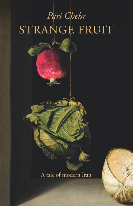 Knjiga Strange Fruit Pari Chehr
