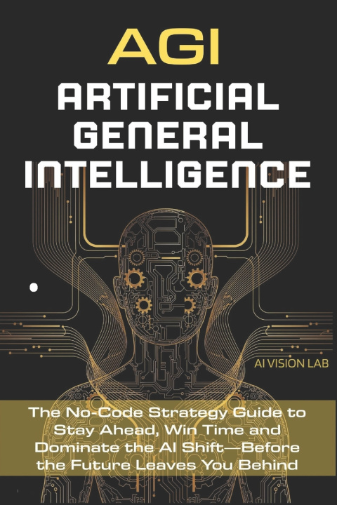 Knjiga AGI • Artificial General Intelligence AI Vision Lab