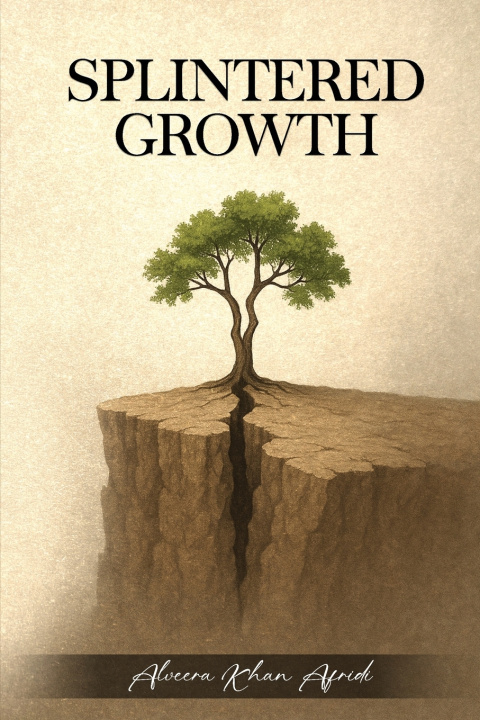Kniha Splintered Growth Alveera Khan Afridi