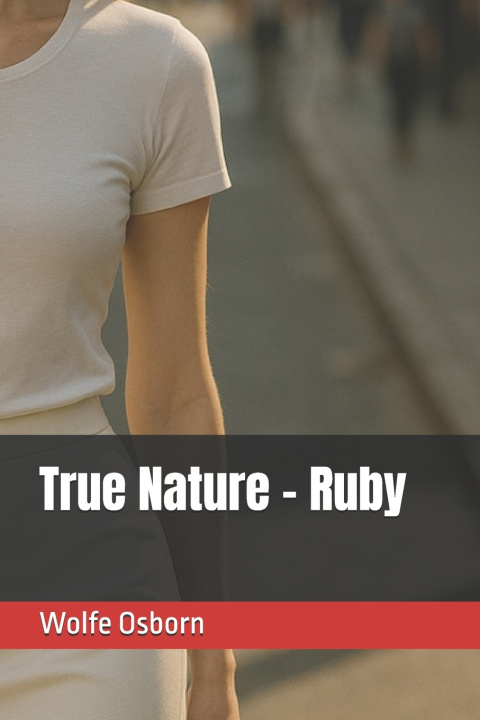 Könyv True Nature - Ruby Wolfe Osborn