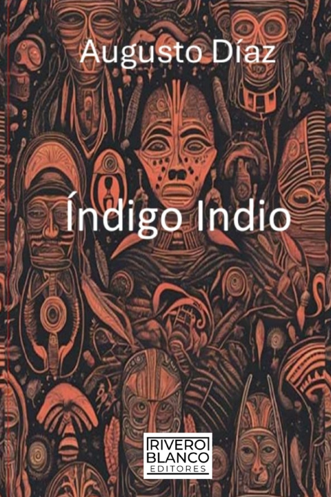 Kniha ÍNDIGO INDIO Augusto Díaz