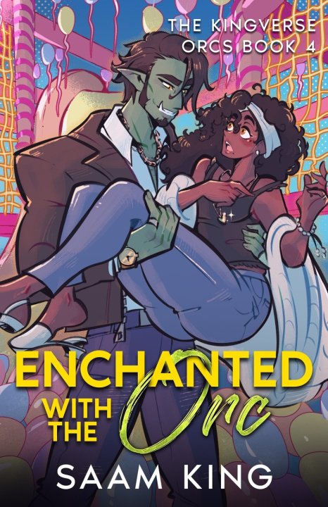 Book Enchanted with the Orc Saam King