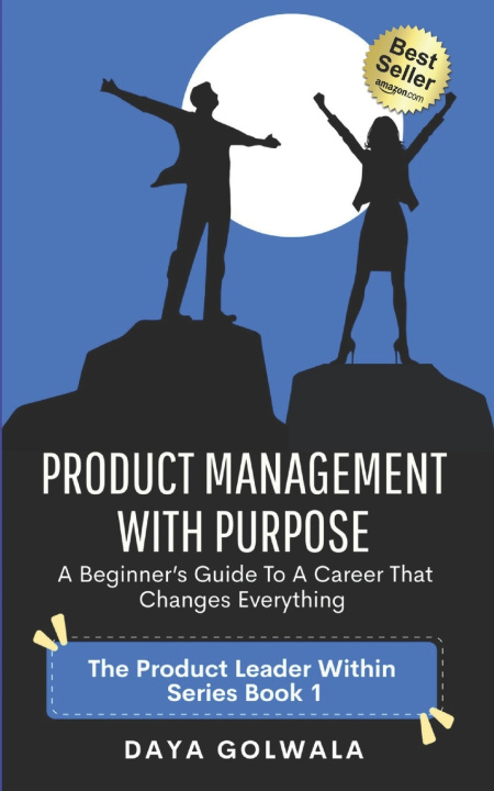 Knjiga Product Management With Purpose Daya Golwala