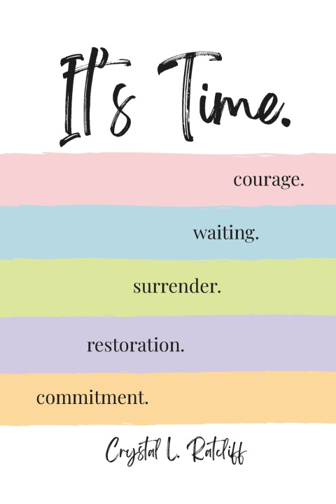 Kniha It's Time. Crystal Ratcliff