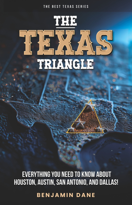 Kniha The Texas Triangle Benjamin Dane
