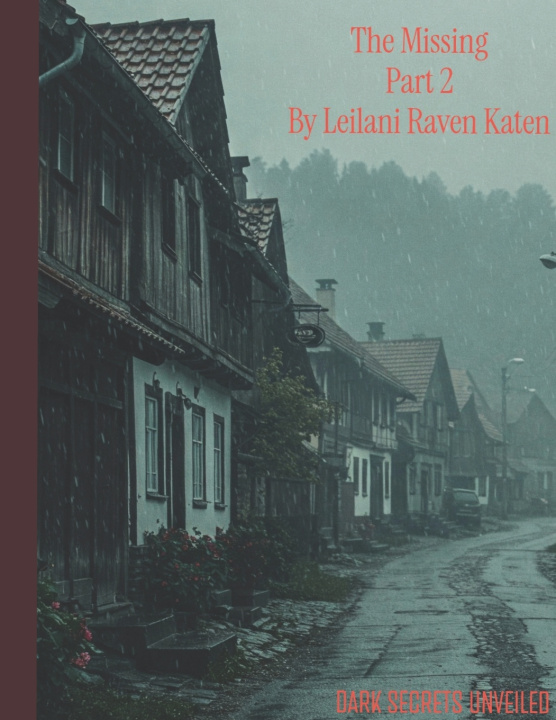 Kniha The Missing Part 2 Leilani Katen Katen