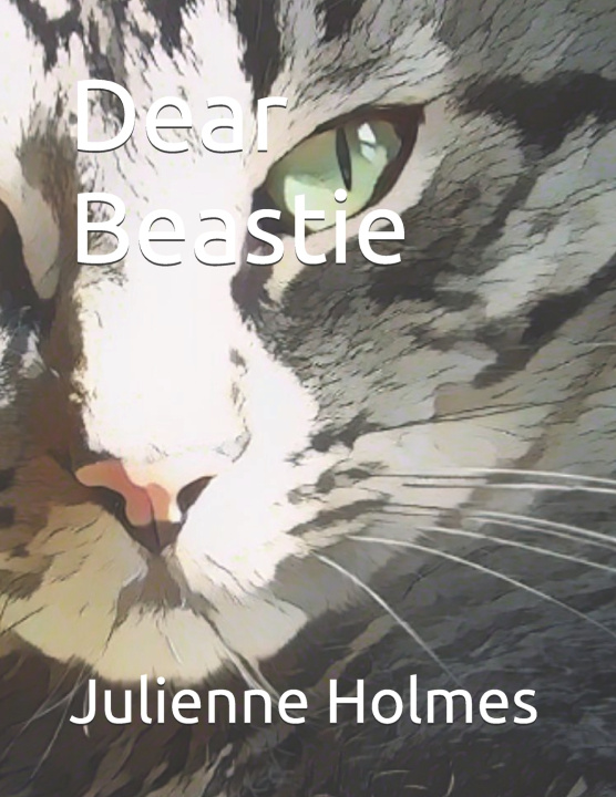 Kniha Dear Beastie Julienne Holmes