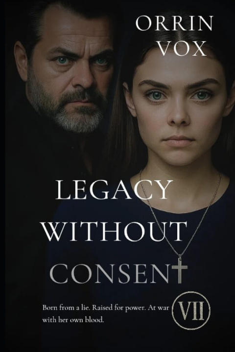 Knjiga LEGACY WITHOUT CONSENT ORRIN VOX