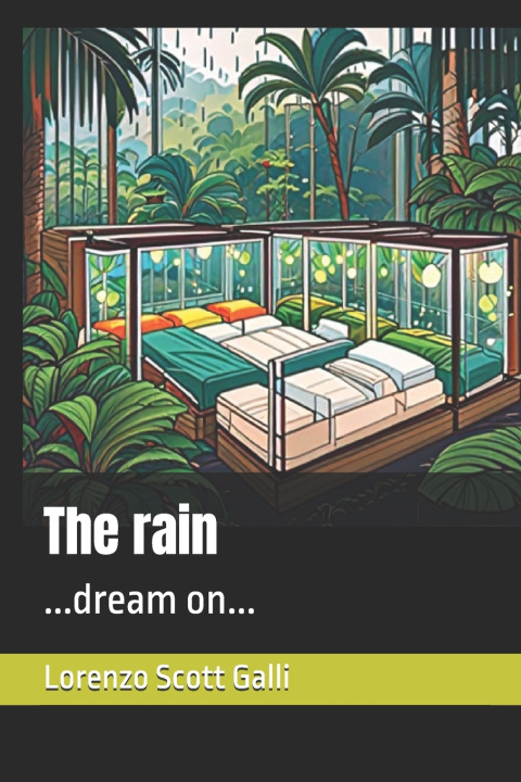 Kniha The rain Lorenzo Scott Galli