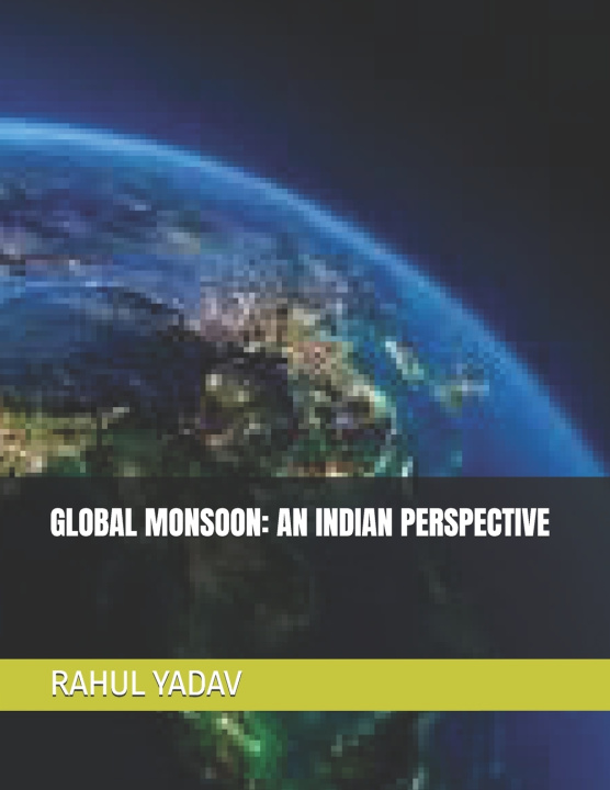 Book GLOBAL MONSOON RAHUL YADAV