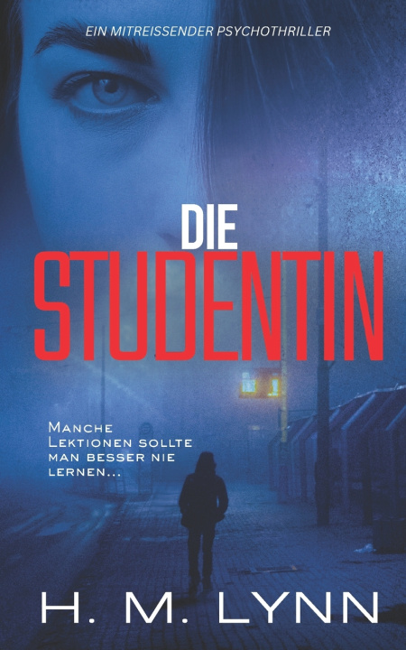 Könyv Die Studentin H. M. Lynn