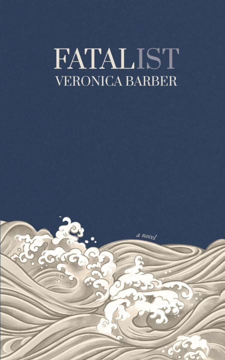Knjiga Fatalist Veronica Barber