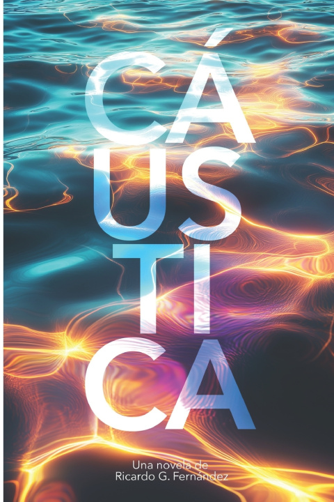Kniha Cáustica Ricardo G. Fernández