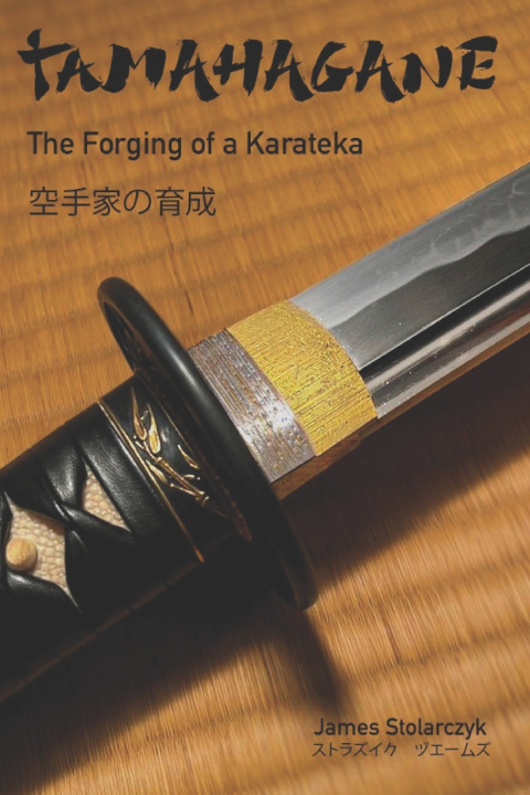 Kniha Tamahagane James Lee Stolarczyk