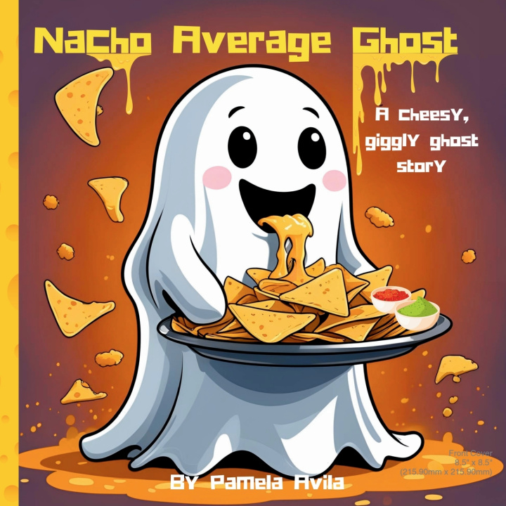 Könyv Nacho Average Ghost Pamela Avila