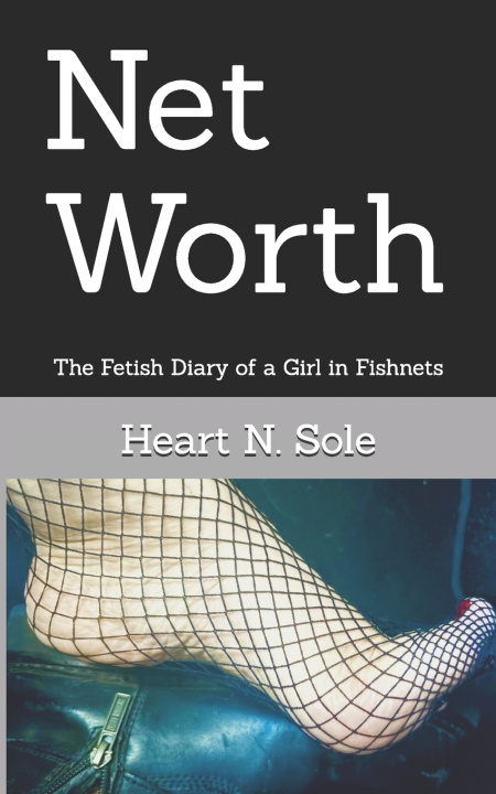 Kniha Net Worth Heart N. Sole