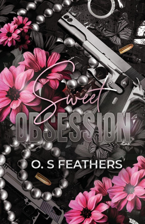 Livro Sweet Obsession O.S Feathers