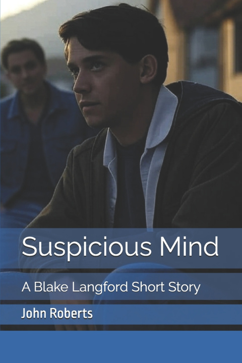 Book Suspicious Mind John Roberts
