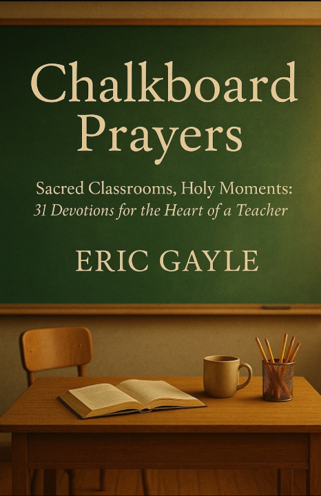 Könyv Chalkboard Prayers Eric Gayle