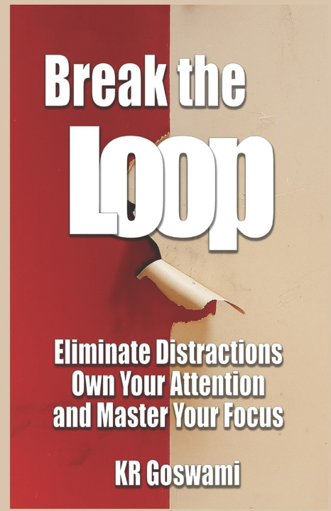 Book Break the Loop KR Goswami