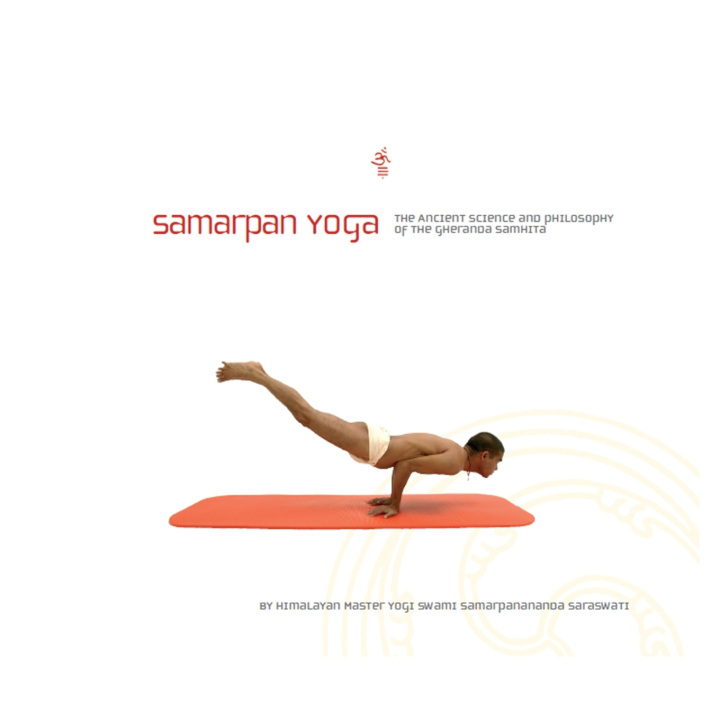 Knjiga Samarpan Yoga Swami Samarpanananda Saraswati