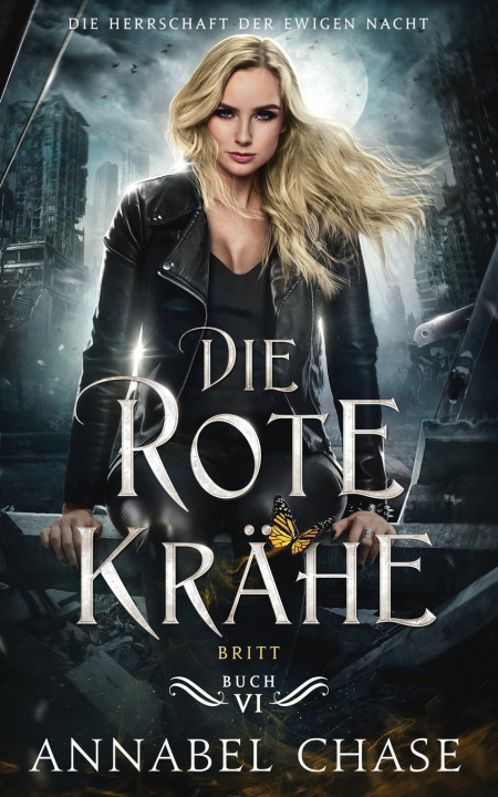 Knjiga Die rote Krähe Annabel Chase