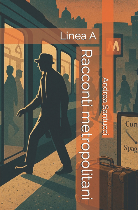 Knjiga Racconti metropolitani Andrea Santucci