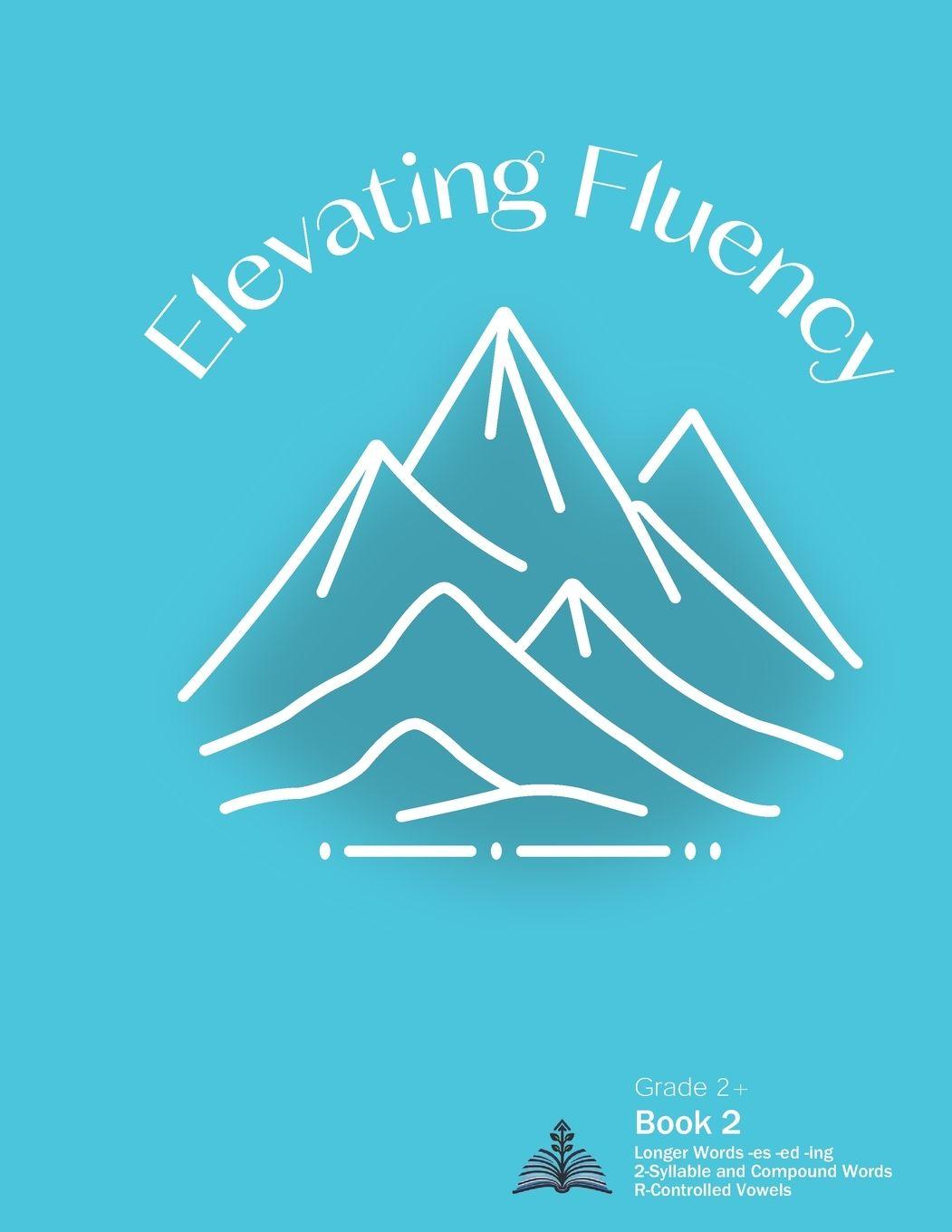 Kniha Elevating Fluency Kelly Michelle Maxwell