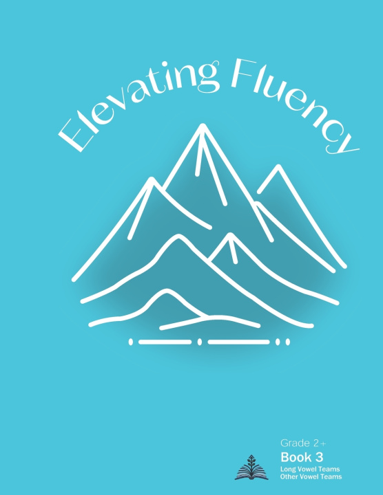 Könyv Elevating Fluency Kelly Michelle Maxwell
