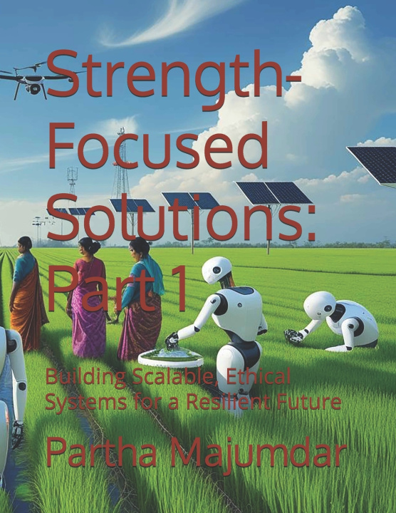 Kniha Strength-Focused Solutions Partha Majumdar