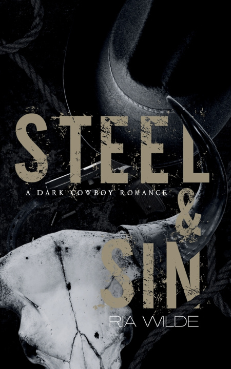 Buch Steel & Sin Ria Wilde