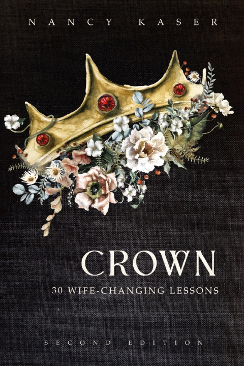 Kniha CROWN Nancy Kaser