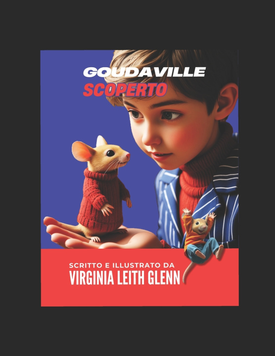 Knjiga Goudaville Virginia Leith Glenn